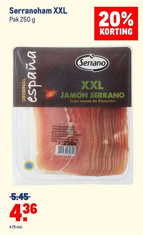 Serranoham Xxl Korting Aanbieding Bij Makro Folders Nl