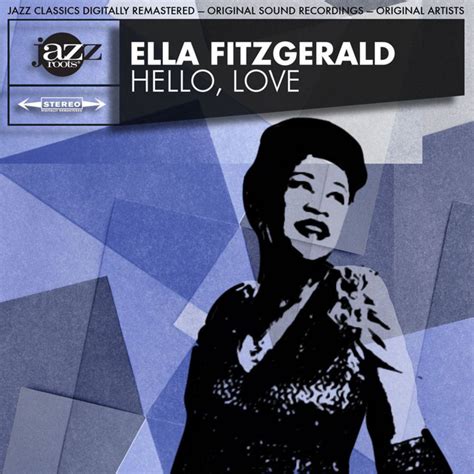 Hello Love Original 1960 Album Digitally Remastered Compilation