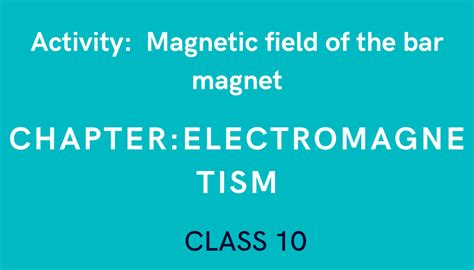 Magnetic field of the bar magnet in Electromagnetism- Class 10 Science ...