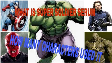 What Is Super Soldier Serum How Many Characters Used Super Soldier