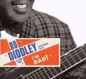 I M Bad The Singles By Bo Diddley Compilation Rhythm