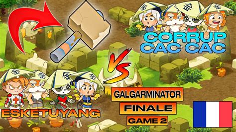 FINALE GALGARMINATOR CORRUP CAC CAC VS ESKETUYANG GAME 2 LE CAC EST