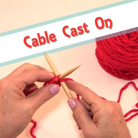 How To Knit: Cable Cast On - Craft Curiosity