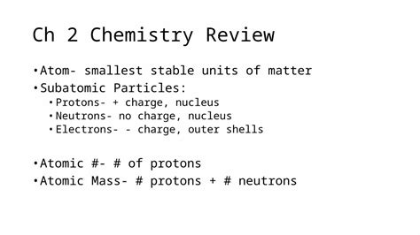 Pptx Ch 2 Chemistry Review Atom Smallest Stable Units Of Matter