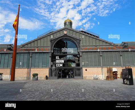 Mercat Del Born In Barcelona Spain This Old Market Has Been Renovated