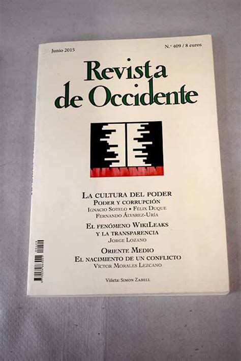 Revista de Occidente Año 2015 nº 409 La cultura del poder Poder y