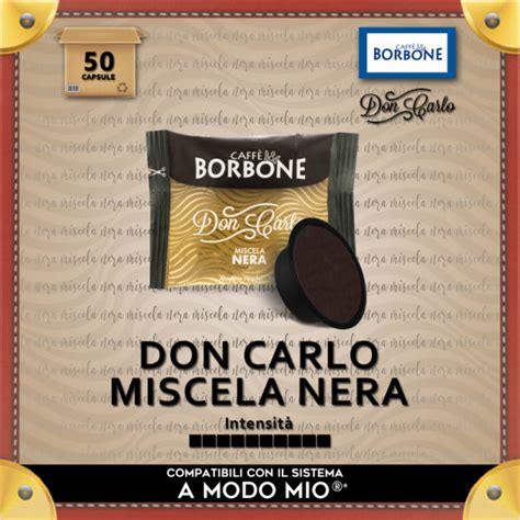 Borbone Don Carlo Miscela Nera Compatibili A Modo Mio Capsule