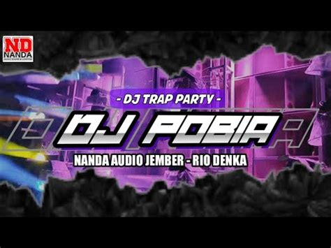 Dj Pobia Nanda Audio Jember Ft Rio Denka Suport Alza Design