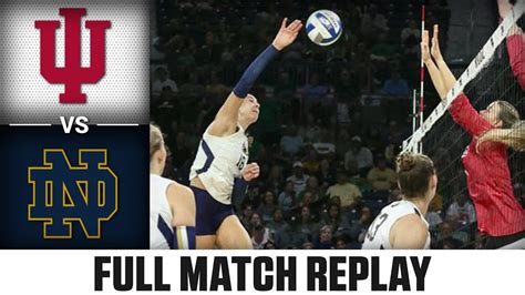 Indiana Vs Notre Dame Full Match Replay 2024 ACC Volleyball YouTube