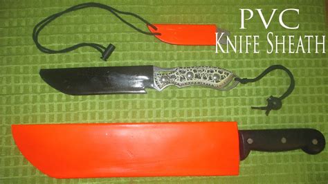 Homemade Pvc Knife Sheath Youtube