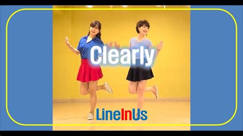 Clearly Line Dance Dance Count LineInUs YouTube