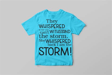 They whispered to her you can't withstand the storm. svg (300236) | Cut