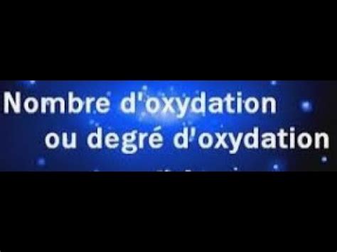 Nombre D Oxydation Youtube