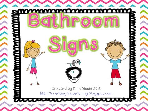 Creating And Teaching Bathroom Signs Free Classroom Bathroom