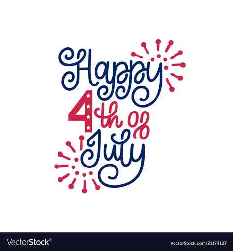 Happy Fourth Of July Hand Lettering Calligraphy Vector Image