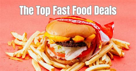 Top 20 Fast Food Deals, Coupons and Promotions Happening NOW - Deals ...