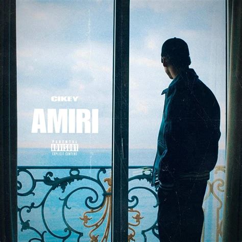 Cikey Amiri Lyrics Genius Lyrics