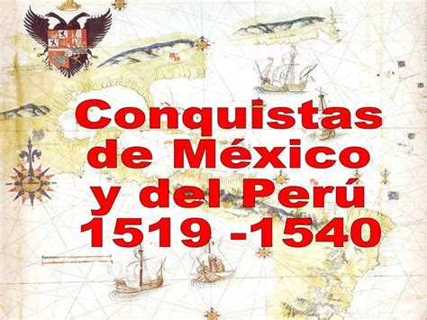 Conquista De M Xico Y Per Ppt Descarga Gratuita