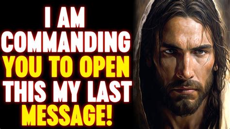 God Says I Am Commanding You To Open This God Message For You