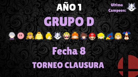 Super Smash Ultimate Torneo Npc Grupo D Fecha A O Vuelta Youtube