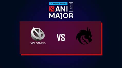 WePlay AniMajor Team Spirit Vs Vici Gaming Game 2 Playoffs YouTube