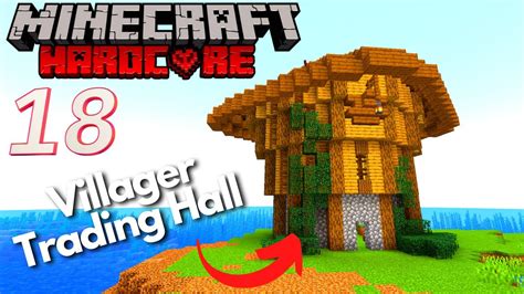 I Built A Villager Trading Hall In Minecraft Hardcore YouTube