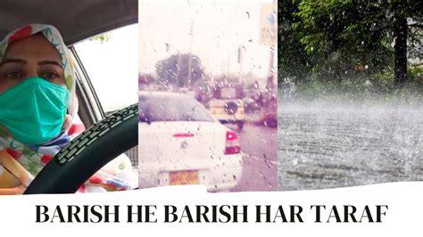 Barish Hi Barish Har Taraf YouTube