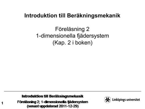 Ppt Introduktion Till Ber Kningsmekanik F Rel Sning Dimensionella