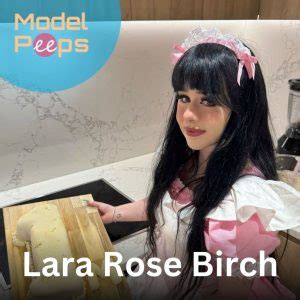 From Where Is Lara Rose Birch Know Her Birthplace Nationality And