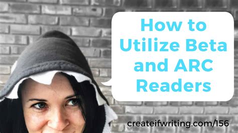 How To Utilize Beta And Arc Readers For Your Book