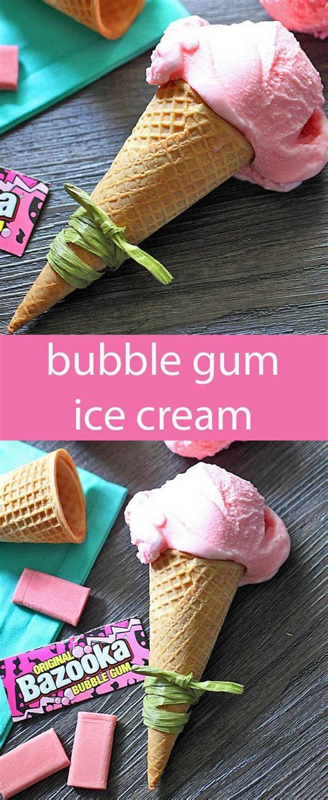 Bubblegum Ice Cream Recipe {Easy Homemade Dessert with Bazooka ...