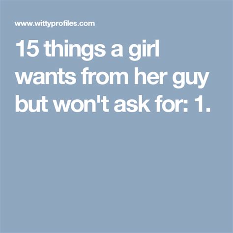 15 Things A Girl Wants From Her Guy But Wont Ask For 1 Goodnight Texts Funny Conversations