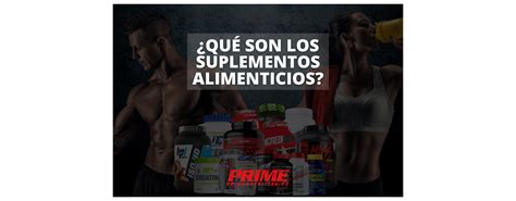 QUÉ SON LOS SUPLEMENTOS ALIMENTICIOS