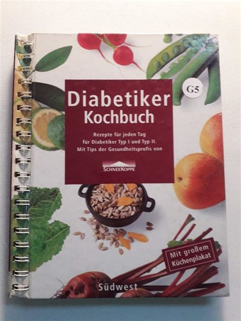 Diabetiker Kochbuch Rezepte F R Jeden Tag F R Diabetiker Typ I Und Ii