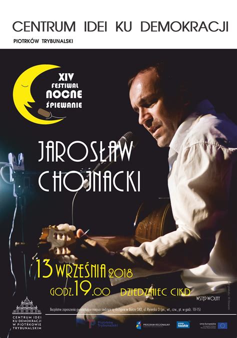 Xiv Festiwal Nocne Piewanie Jaros Aw Chojnacki Cikd