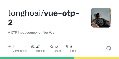 GitHub Tonghoai Vue Otp 2 A OTP Input Component For Vue