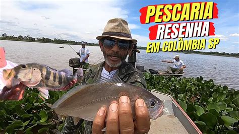 Muita Resenha Nessa Pescaria De Tucunar S E Corvinas O Pescador P