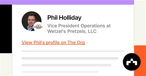 Phil Holliday Vice President Operations At Wetzels Pretzels Llc