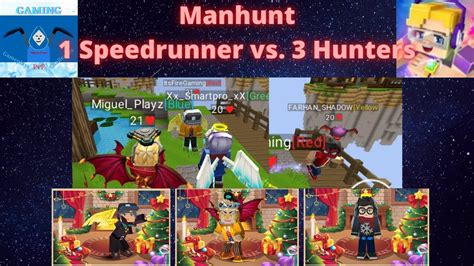 Manhunt Speedrunner Vs Hunters Ft Progamerfire Bg Smartplayz