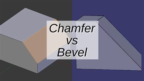 Chamfer vs Bevel: Understanding the Differences and Applications