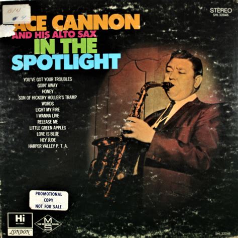 Ace Cannon - Ace Cannon And His Alto Sax In The Spotlight (1968, Vinyl ...