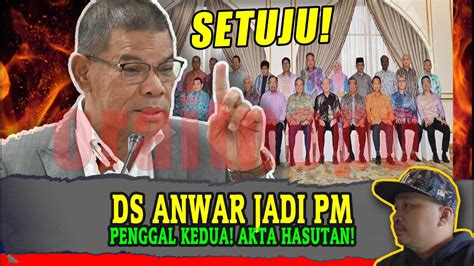 Terbaik DS ANWAR JADI PM PENGGAL KEDUA AKTA HASUTAN DIPINDA YouTube