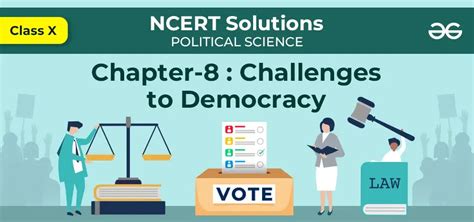 Ncert Solutions For Class Political Science Chapter Challenges