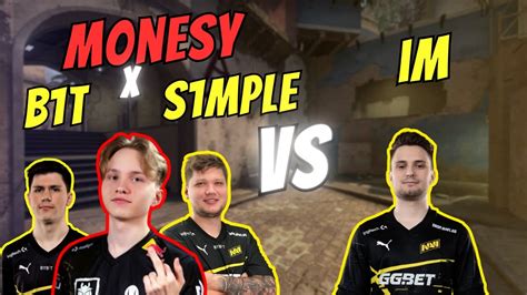 M0NESY W S1mple B1t Vs IM NaVi Faceit CSGO POV YouTube