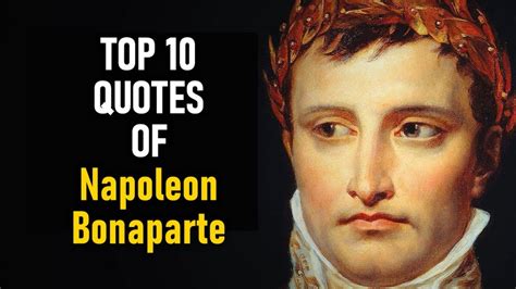 Top 10 Quotes Of Napoleon Bonaparte YouTube