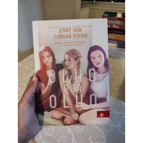 Livro Olho Por Olho De Jenny Han E Siobhan Vivian Shopee Brasil