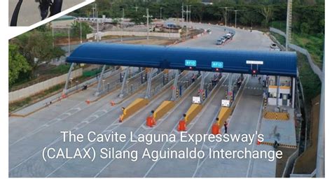 The Cavite Laguna Expressway S CALAX Silang Aguinaldo Interchange To