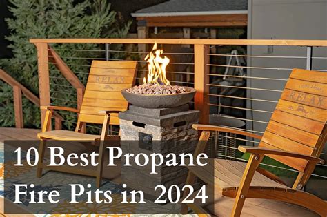 Best Propane Fire Pits In Fireplace Fact