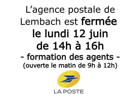 Fermeture Exceptionnelle De Lagence Postale Commune De Lembach