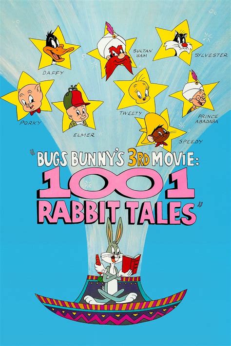 Bugs Bunny's 3rd Movie: 1001 Rabbit Tales (1982) - Posters — The Movie ...